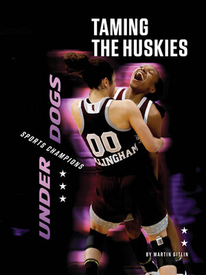 cover image of Taming the Huskies